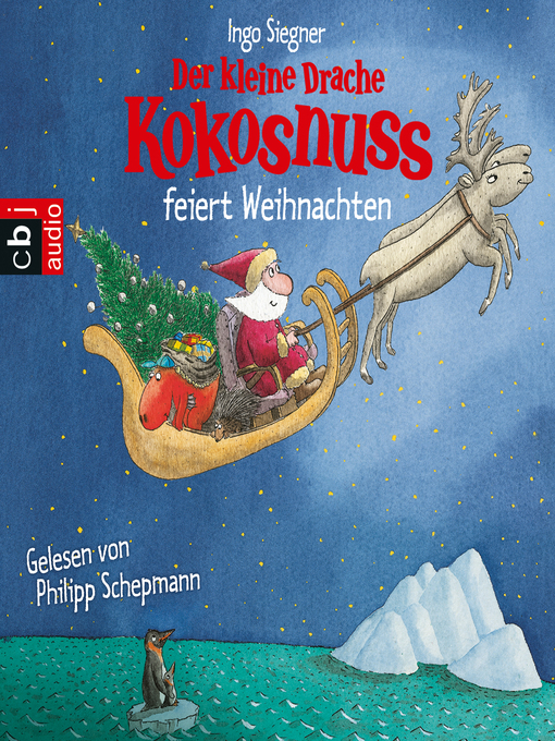 Title details for Der kleine Drache Kokosnuss feiert Weihnachten by Ingo Siegner - Wait list